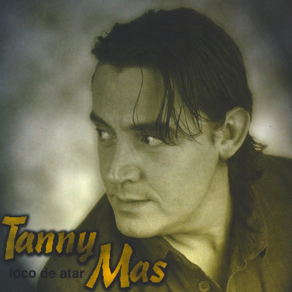 Cover von Loco de atar — Tanny Mas